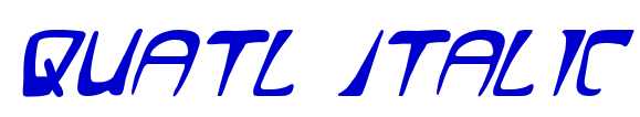 Quatl Italic フォント